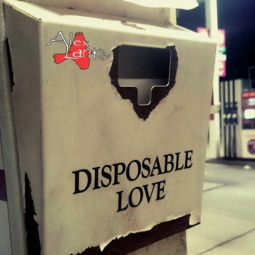 Disposable Love