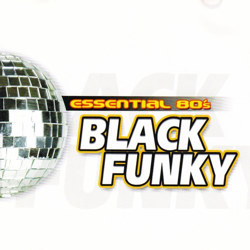 Essential 80's Black Funky