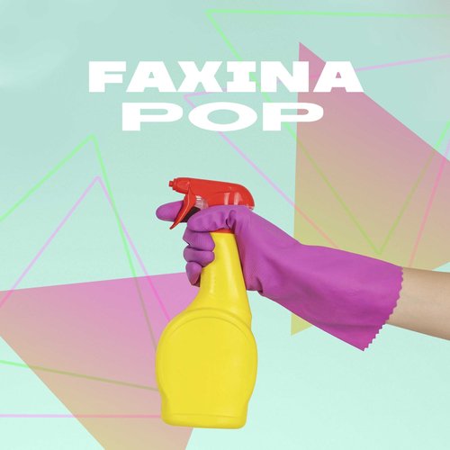 Faxina Pop