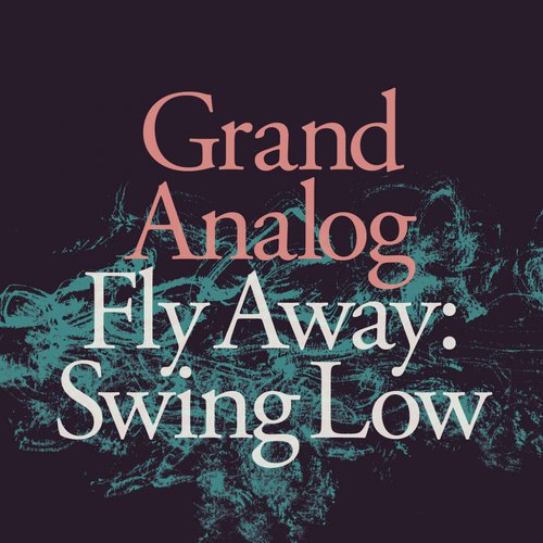 Fly Away_Swing Low_poster_image