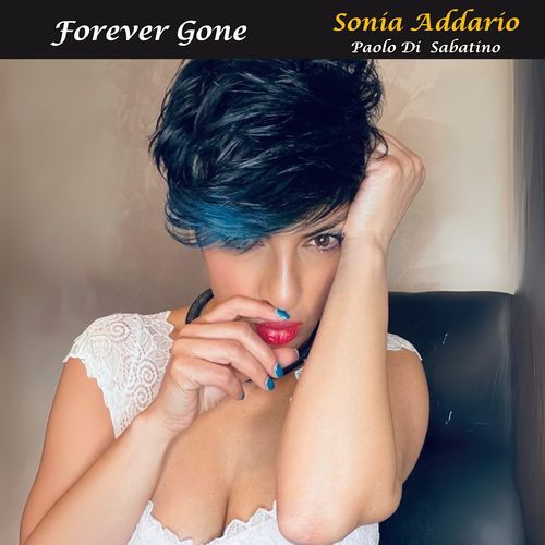 Forever Gone (feat. Glauco Di Sabatino & Matteo Grandoni) cover art
