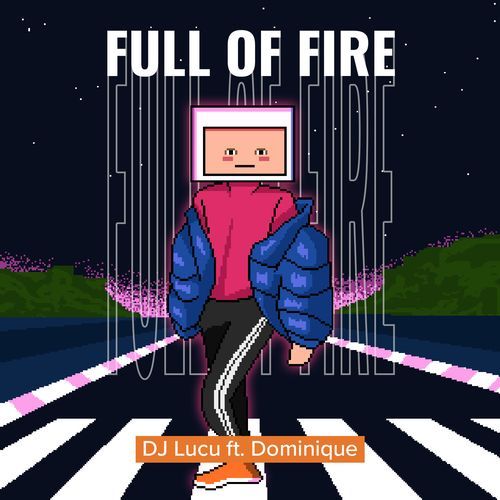 Full Of Fire_poster_image