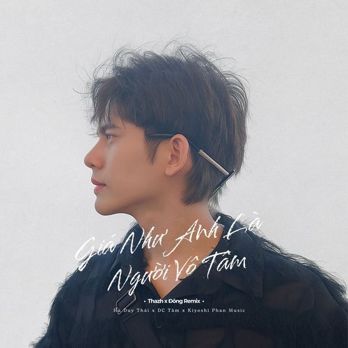 Giá Như Anh Là Người Vô Tâm (Thazh x Đông Remix) (Thazh x Đông Remix) cover art