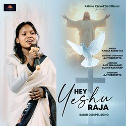 Hey Yeshu Raja