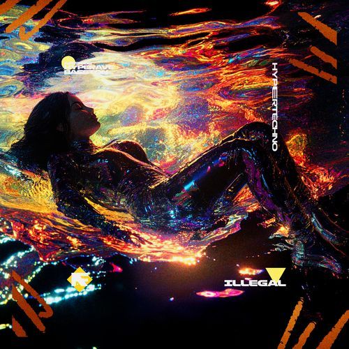 ILLEGAL (HYPERTECHNO)