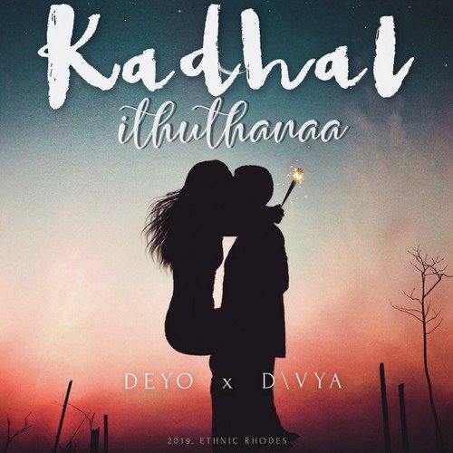 Kadhal Ithuthanaa - Single