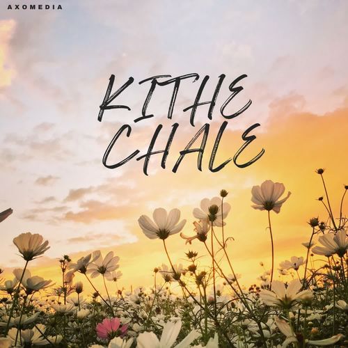 Kithe Chale