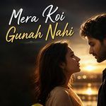 Mera Koi Gunah Nahi