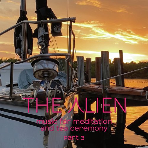 Music for Meditation and Tea Ceremony, Pt. 3