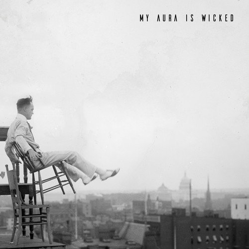 My Aura Is Wicked cover art