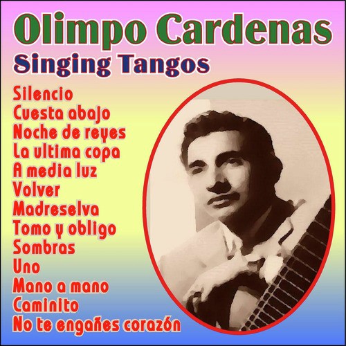 Olimpo Cardenas Singing Tangos
