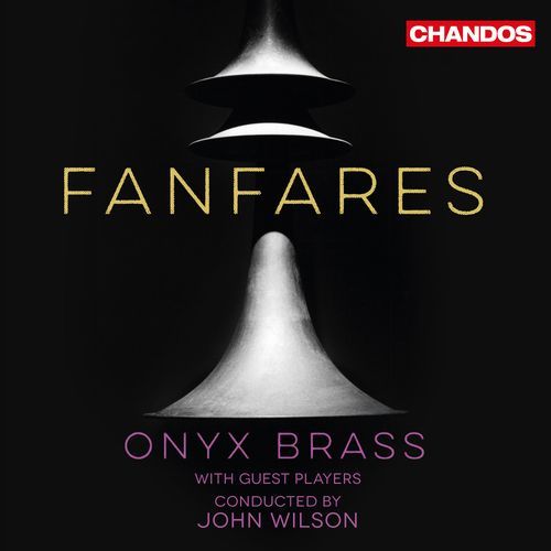 Onyx Brass Plays Fanfares