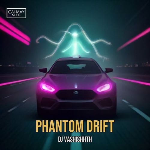 Phantom Drift