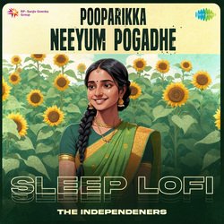 Pooparikka Neeyum Pogadhe - Sleep Lofi-LzsufAEBWkY