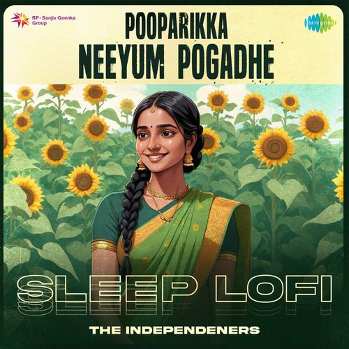 Pooparikka Neeyum Pogadhe - Sleep Lofi