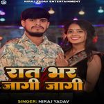 Raat Bhar Jagi Jagi