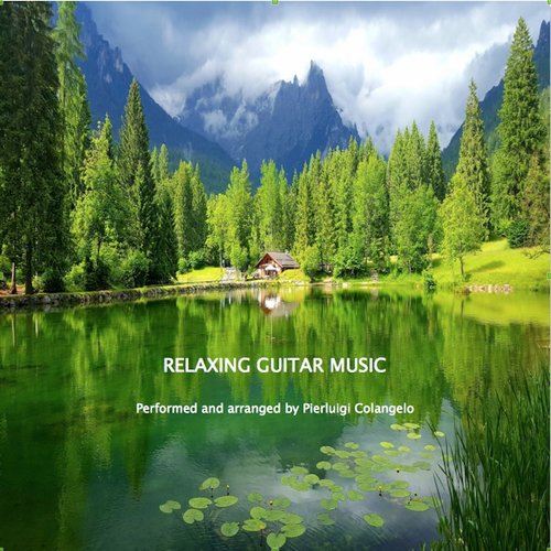 Relaxing Guitar Music (Acoustic Guitar Covers of Popular Songs)