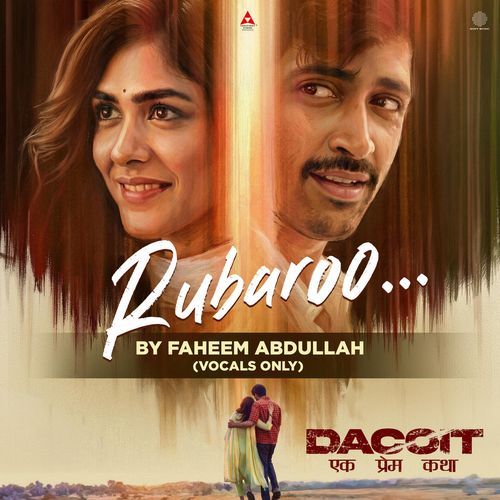 Rubaroo by Faheem Abdullah (Vocals Only [From "Dacoit (Hindi)"]) cover art