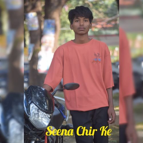 Seena Chir Ke