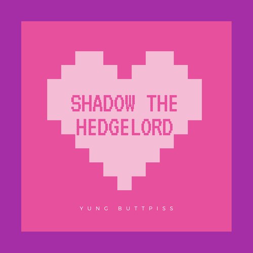 Shadow the Hedgelord