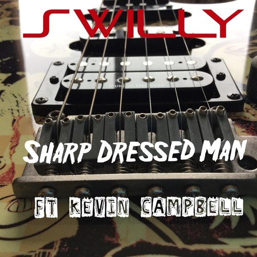 Sharp Dressed Man (feat. Kevin Campbell)