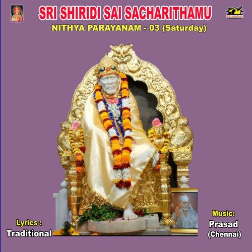 Sri Shiridi Sai Sacharithamu - Nithya Parayanam - 03 (Saturday)