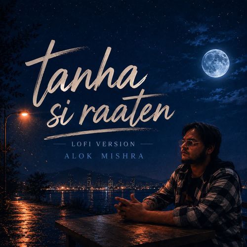 Tanha si raatein lofi sad