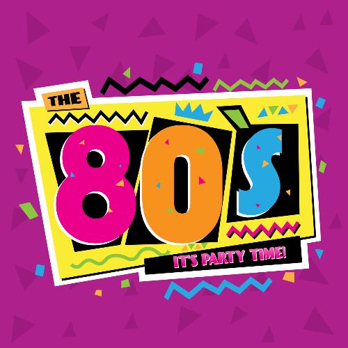 The 80&#039;s - stars 80 (It&#039;s party time - 40 chansons)_poster_image