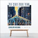 To Cry for You