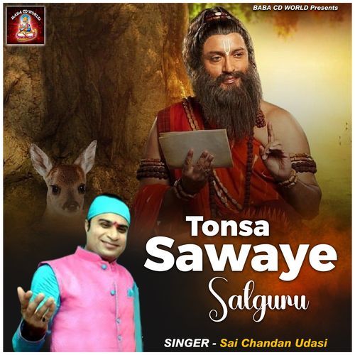 Tonsa Sawaye Satguru