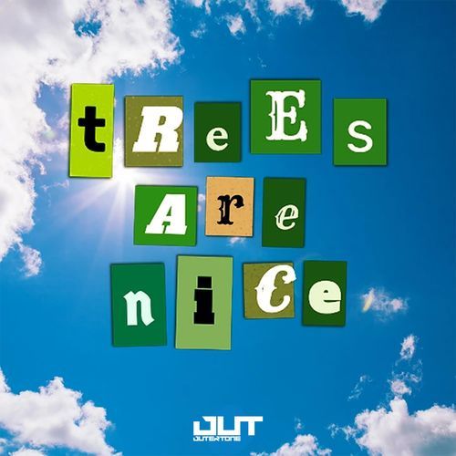 trees are nice