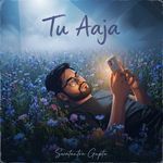 Tu Aaja