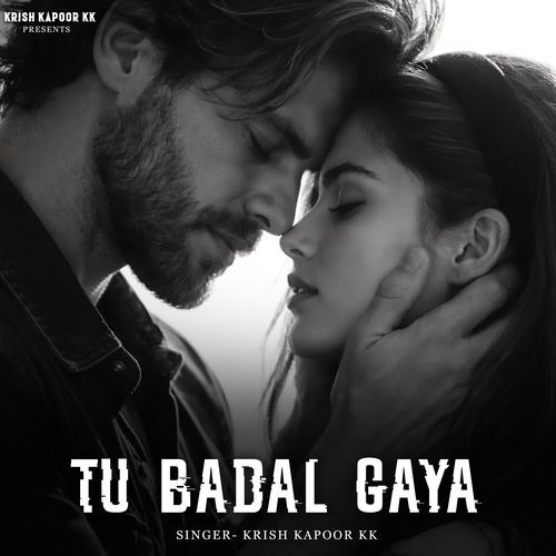 Tu Badal Gaya