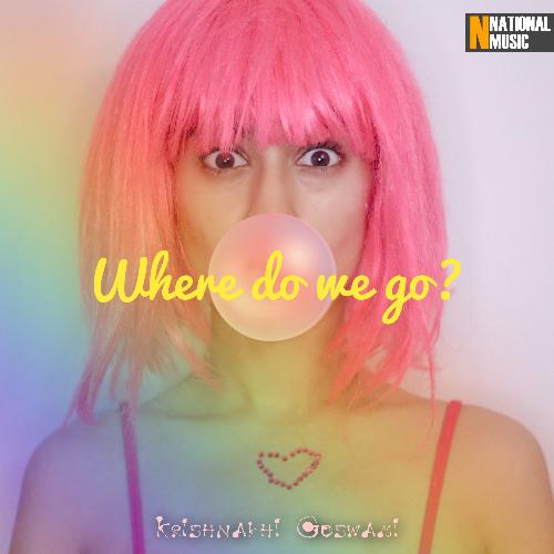 Where Do We Go? - Single_poster_image