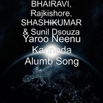 Yaroo Neenu Kannada Alumb Song
