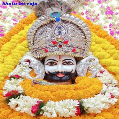 khatu ka raja