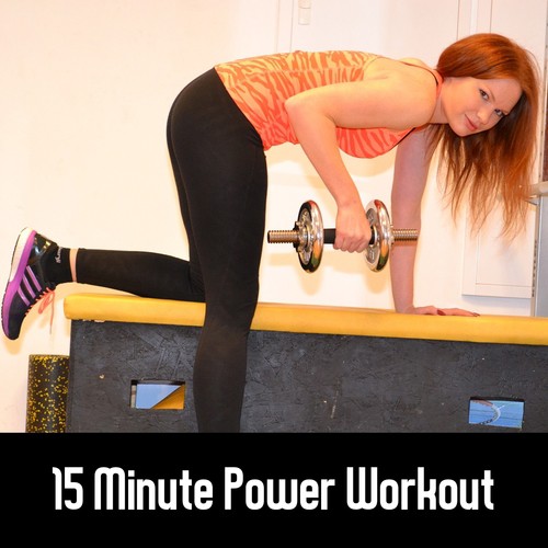 15 Minute Power Workout(pt 4)