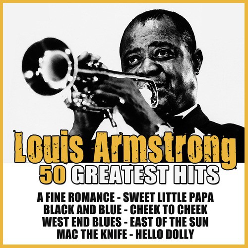 50 Greatest Hits Louis Armstrong