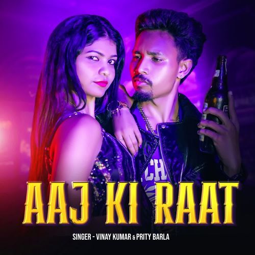 Aaj Ki Raat