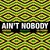 Ain't Nobody (DJ Ademar Remix)