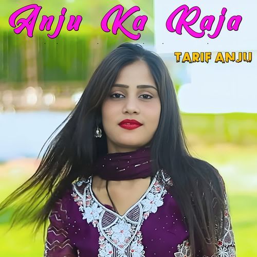 Anju Ko Raja cover art