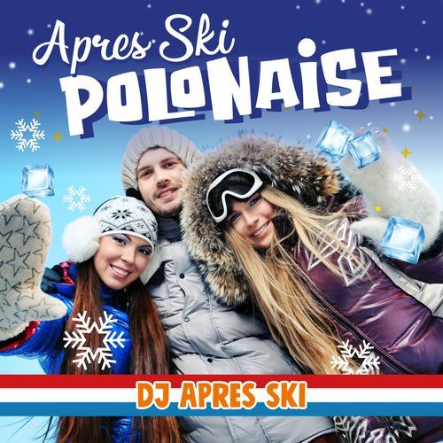 Apres Ski Polonaise_poster_image