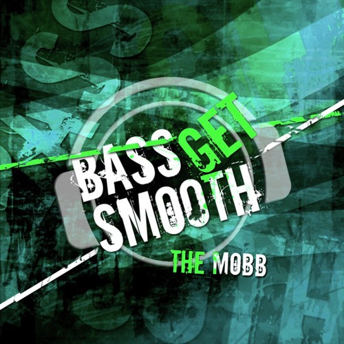 Bass Get Smooth (HandsUp Edition)