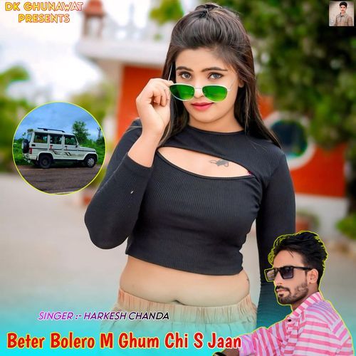 Beter Bolero M Ghum Chi S Jaan