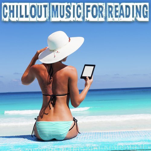 Chillout Music For Reading