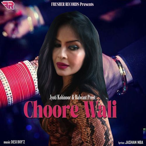 Choore Wali