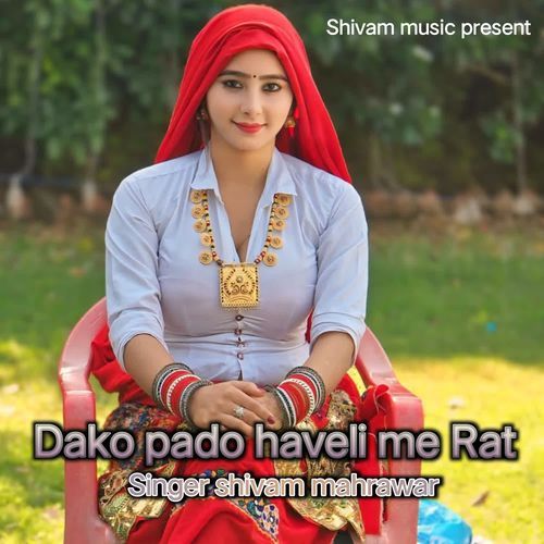 Dako Pado Haveli Me Rat