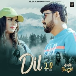 Dil 2.0 (Aankh Sharabi)-CSI7SBVBBFE