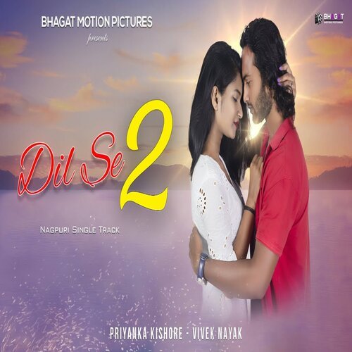 Dil Se 2