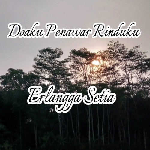 Do&#039;aku Penawar Rinduku_poster_image